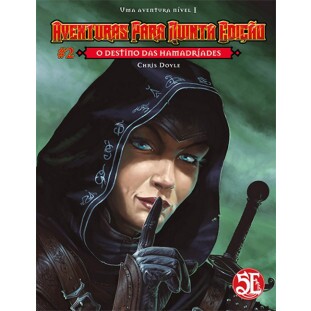 Aventuras para D&D 5ª Ed. #02: O Destino das Hamadríades