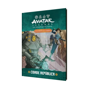 Avatar Legends RPG: Cidade da República (Suplemento)