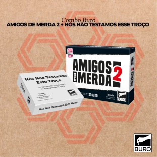 Combo Amigos de Merda 2 + Nós Não Testamos Esse Troço