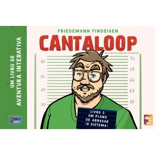 Cantaloop: Livro 2 - Um Plano de Arrasar (O Sistema)