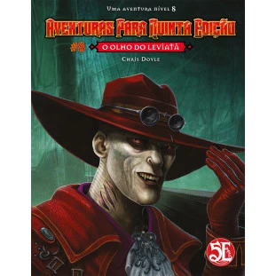 Aventuras para D&D 5ª Ed. #08: O Olho do Leviatã