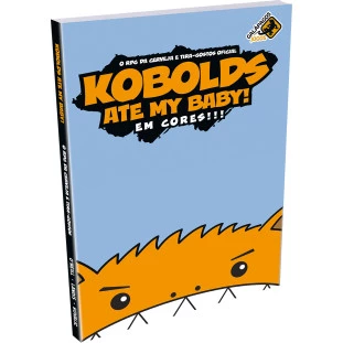 Kobolds Ate My Baby!