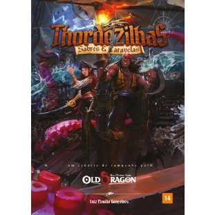 Old Dragon Thordezilhas Sabres e Caravelas