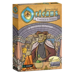 Orléans - Expansão - Comércio e Intriga