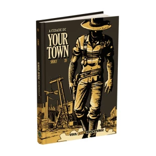 A Cidade de Your Town