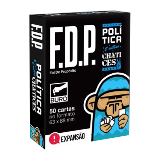 FDP Temático: Política e Outras Chatices